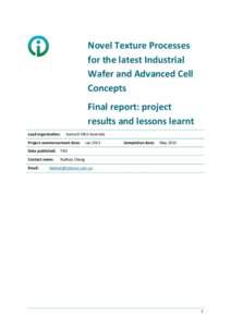 Novel Texture Processes for the latest Industrial Wafer and Advanced Cell Concepts Final report: project results and lessons learnt