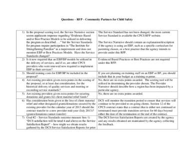 Questions – RFP – Community Partners for Child Safety  1) In the proposal scoring tool, the Service Narrative section scores applicants response regarding “Evidence-Based and/or Best Practice Models to be utilized 