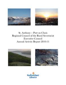 St. Anthony – Port au Choix Regional Council of the Rural Secretariat Executive Council Annual Activity Report  Message from the Chair