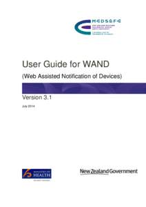 User Guide for WAND (Web Assisted Notification of Devices) Version 3.1 July 2014