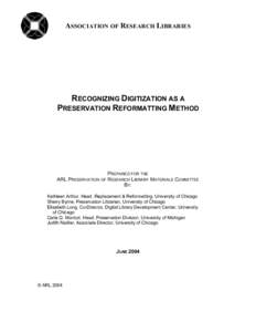 Recognizing Digitization as a Preservation Reformatting Method