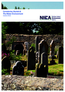 Cemeteries, Burials & The Water Environment Guidance Notes Cemeteries, Burials & The Water Environment