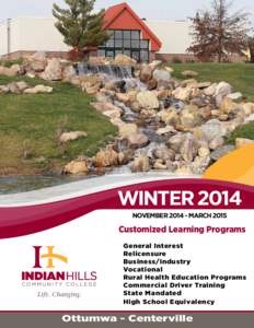 WINTER 2014 NOVEMBER[removed]MARCH 2015 Customized Learning Programs General Interest Relicensure