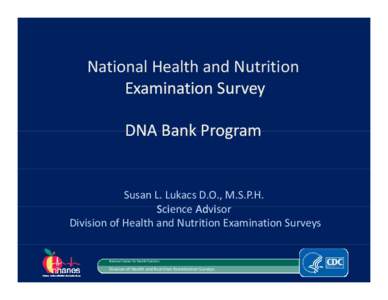 Lukacs - NHANES DNA Bank Program