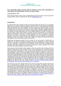 BSEM March 2011 The Health Hazards of Disease Prevention The vaccination policy and the Code of Practice of the Joint Committee on Vaccination and Immunisation (JCVI): are they at odds? Lucija Tomljenovic, PhD