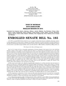 Act No. 199 Public Acts of 2010 Approved by the Governor October 5, 2010 Filed with the Secretary of State October 5, 2010