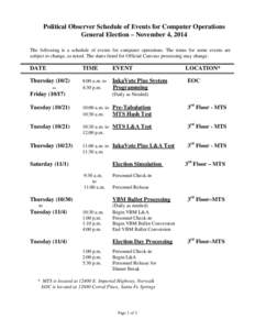Microsoft Word - General 2014 Election - Political Observer Schedule of Events for Computer Operations