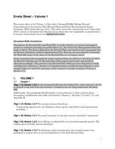 Errata Sheet – Volume 1 This errata sheet is for Volume 1 of the Arctic National Wildlife Refuge Revised Comprehensive Conservation Plan (Revised Plan) and Final Environmental Impact Statement (EIS), dated January 2015