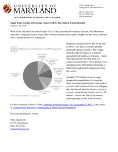 University of Maryland College of Behavioral and Social Sciences / Citizens United v. Federal Election Commission / Independent expenditure / Politics of the United States / United States Congress / Independent / Government / Lobbying in the United States / Political action committee / Federal Election Commission / Politics / Center for American Politics and Citizenship