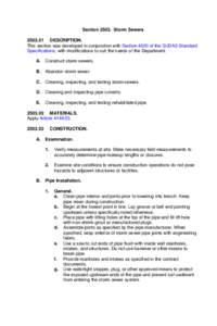 Section[removed]Storm Sewers[removed]DESCRIPTION. This section was developed in conjunction with Section 4020 of the SUDAS Standard Specifications, with modifications to suit the needs of the Department. A.