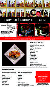 derby cafÉ group tour menu Operated by: CONTACT US: torri coddington[removed]ext. 250