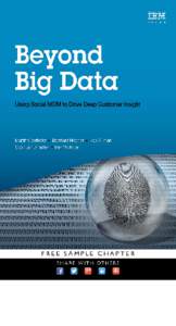 Beyond Big Data: Using Social MDM to Drive Deep Customer Insight
