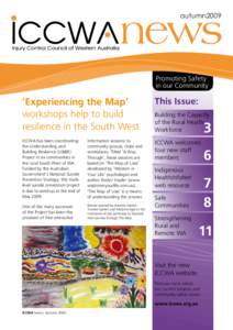 autumn2009  Promoting Safety in our Community  ‘Experiencing the Map’