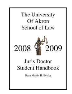 The University Of Akron School of Law 2008