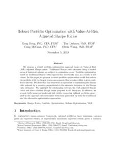 Robust Portfolio Optimization with Value-At-Risk Adjusted Sharpe Ratios Geng Deng, PhD, CFA, FRM∗ Craig McCann, PhD, CFA‡  Tim Dulaney, PhD, FRM†