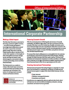 International Corporate Partnership Making a Global Impact Fostering Economic Growth  The Ohio State University is committed to