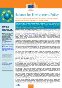 Increased concerns over fluvial carbon losses from deforested tropical peatlands 2 May 2013 Issue 2013 Subscribe to free