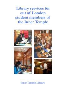 Library services for out of London student members of the Inner Temple  Inner Temple Library