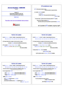 NP-completeness recap Advanced Algorithms – COMS31900 • NP is the class of problems we can