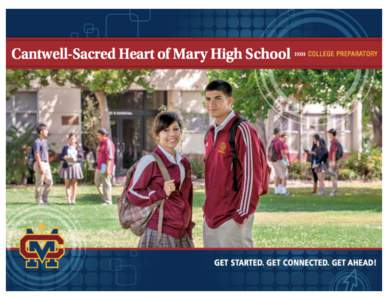 Learn in the classroom, compete on the field, perform in the arts, grow with friends, share God’s word, contribute to the local community … at Cantwell-Sacred Heart of Mary