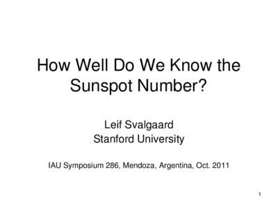 How Well Do We Know the Sunspot Number?