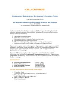 CALL FOR PAPERS Workshop on Biological and Bio-Inspired Information Theory to be held in conjunction with the 43rd Annual Conference on Information Sciences and Systems March 18-20, 2009