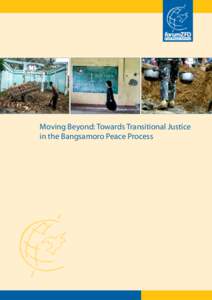 Moving Beyond: Towards Transitional Justice in the Bangsamoro Peace Process forumZFD in the Philippines «  forumZFD Philippines envisions a Philippine society that approaches conflicts holistically and transforms