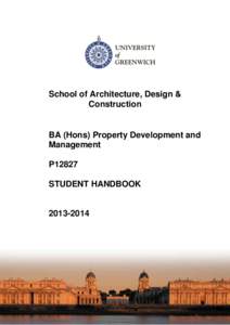 School of Architecture, Design & Construction BA (Hons) Property Development and Management P12827