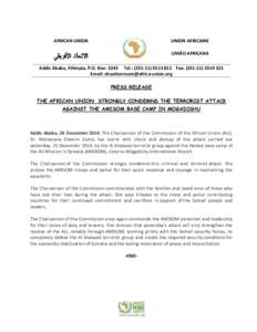 Islam / African Union Mission to Somalia / Al-Shabaab / Mogadishu / African Union / African Union base bombings in Mogadishu / Battle of Mogadishu / Somali Civil War / Africa / Somalia