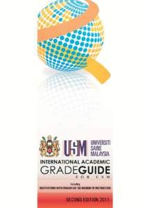 PREFACE This Second Edition of the International Academic Grade Guide is part of our continuous effort to provide guidelines to