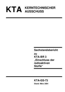 KTA  KERNTECHNISCHER AUSSCHUSS  Sachstandsbericht