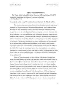 Anthony Raynsford  Dissertation Abstract SITES OF LOST DWELLING: The Figure of the Archaic City in the Discourses of Urban Design, [removed]