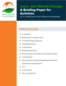 Labor and Climate Change: A Briefing Paper for Activists by Tim Costello and the Labor Network for Sustainability  Table of Contents