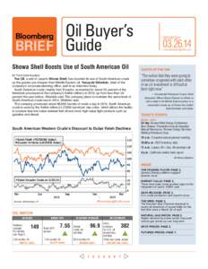Oil Buyer’s BRIEF Guide Showa Shell Boosts Use of South American Oil Wednesday
