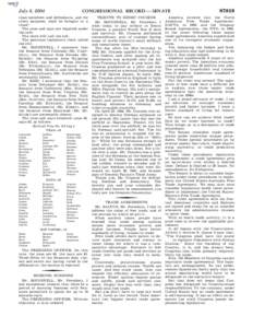 July 8, 2004  class members and defendants, and for other purposes, shall be brought to a close? The yeas and nays are required under