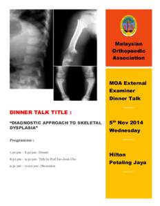 Malaysian Orthopaedic Association MOA External Examiner