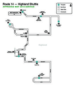 Route 14 — Highland Shuttle  0 AP PR O VE D MAYS ERV IC E