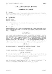 g02 – Correlation and Regression Analysis  g02byc NAG C Library Function Document nag_partial_corr (g02byc)