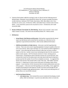 Law Enforcement Advisory Board Meeting DPS Headquarters, 3rd Floor Conference Room, Waterbury VT Minutes of Meeting December 18, 2014 