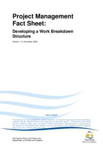 Project Management Fact Sheet: Developing a Work Breakdown Structure Version: 1.2, November 2008