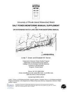 University of Rhode Island Watershed Watch SALT PONDS MONITORING MANUAL SUPPLEMENT to URI WATERSHED WATCH LAKE AND POND MONITORING MANUAL  Linda T. Green and Elizabeth M. Herron
