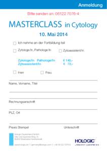 Anmeldung Bitte senden an: [removed]MASTERCLASS  in Cytology