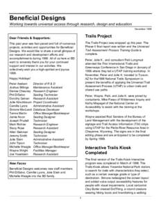 Beneficial Designs Working towards universal access through research, design and education December 1998 Trails Project