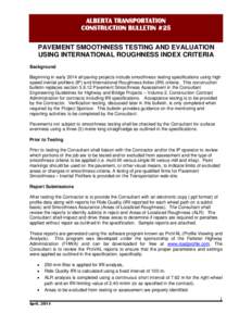 Quality assurance / Ride quality / International Roughness Index / Pavement engineering / Road