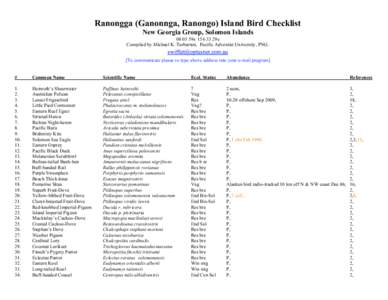 Ranongga (Ganonnga, Ranongo) Island Bird Checklist New Georgia Group, Solomon Islands59s29e Compiled by Michael K. Tarburton, Pacific Adventist University, PNG. [To communicate please re-type above address