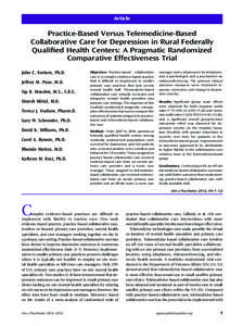 Article  Practice-Based Versus Telemedicine-Based Collaborative Care for Depression in Rural Federally Qualiﬁed Health Centers: A Pragmatic Randomized Comparative Effectiveness Trial