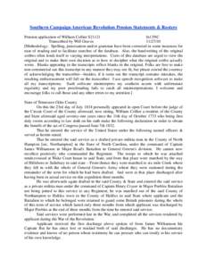 Southern Campaign American Revolution Pension Statements & Rosters Pension application of William Collier S21121 fn13NC Transcribed by Will Graves[removed]Methodology: Spelling, punctuation and/or grammar have been cor