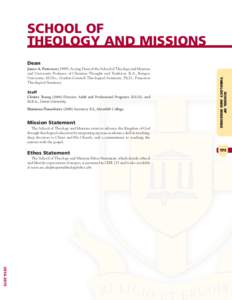 SCHOOL OF THEOLOGY AND MISSIONS Dean Staff Christy Young[removed]Director, Adult and Professional Programs. B.S.O.L. and