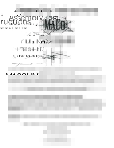 Assembly Instructions  M103HV Your Maco 103HV maxibeam is an innovation in base station beam design, which enables the vertical and horizontal to be assembled for either 10 or 11 meters. For example, using the charts sup