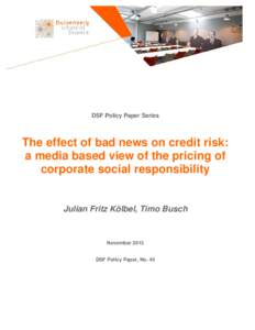 DSF Policy Paper Series  The effect of bad news on credit risk: a media based view of the pricing of corporate social responsibility